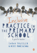 Inclusive Practice in the Primary School: A Guide for Teachers