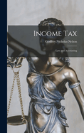 Income Tax: Law and Accounting