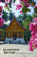 Inconvenient Heritage: Erasure and Global Tourism in Luang Prabang