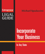 Incorporate Your Business in Any State - Spadaccini, Michael