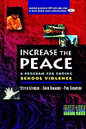 Increase the Peace: A Program for Ending School Violence