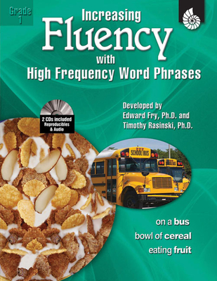 Increasing Fluency with High Frequency Word Phrases Grade 1 - Rasinski, Timothy, and Fry, Edward, and Knoblock, Kathleen