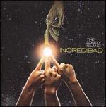 Incredibad [Clean CD/DVD]