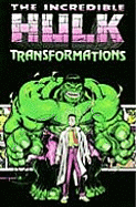 Incredible Hulk: Transformations