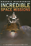 Incredible Space Missions