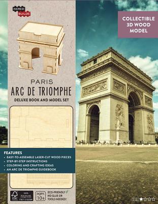 Incredibuilds: Paris: ARC de Triomphe Deluxe Model and Book Set - Casil, Amy Sterling