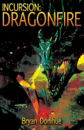 Incursion: Dragonfire