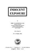 Indecent Exposure, - MacDonald, John M