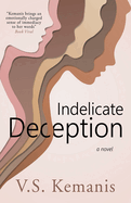 Indelicate Deception