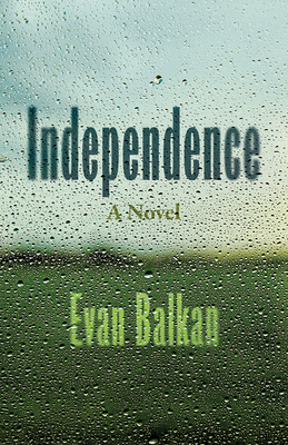 Independence - Balkan, Evan