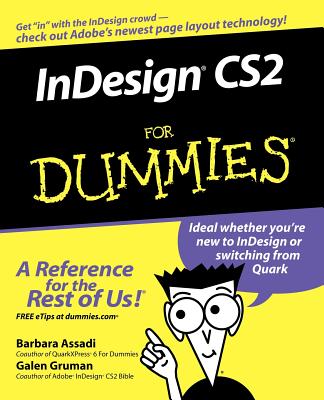 InDesign CS2 For Dummies - Assadi, Barbara, and Gruman, Galen
