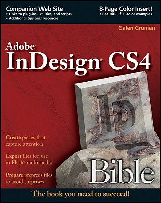 InDesign CS4 Bible - Gruman, Galen