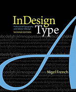 Indesign Type: Professional Typography with Adobe Indesign