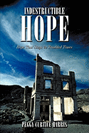 Indestructible Hope