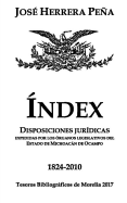 Index: Disposiciones Juridicas de Michoacan 1824-2010