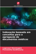 Indexa??o baseada em conceitos para a agrega??o de documentos m?dicos