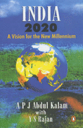 India 2020: A Vision of the New Millennium
