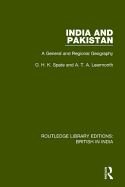 India and Pakistan: A General and Regional Geography