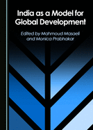 India as a Model for Global Development