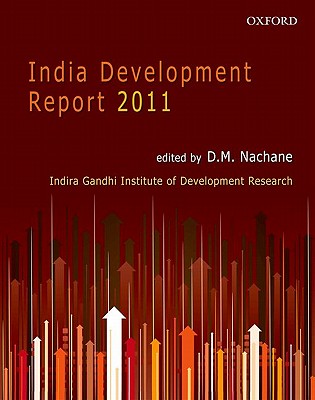 India Development Report 2011 - Dev, Mahendra (Editor)