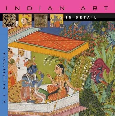 Indian Art in Detail - Dallapiccola, A L