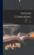 Indian Conjuring