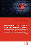 Indian Dalits: Conflict, Identity and Tolerance