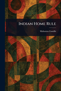 Indian Home Rule