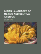 Indian Languages of Mexico and Central America