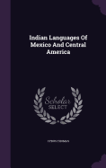 Indian Languages of Mexico and Central America