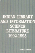 Indian Library and Information Science Literature 1992-93