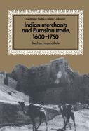 Indian Merchants and Eurasian Trade, 1600-1750