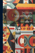Indian Migrations
