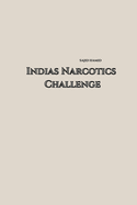 Indian Narcotic Challenge