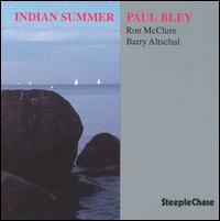 Indian Summer - Paul Bley