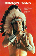 Indian Talk: Hand Signals of the American Indians