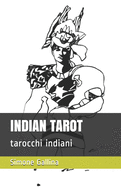 Indian Tarot: tarocchi indiani