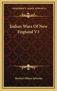 Indian Wars of New England V3