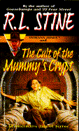 Indiana Jones and the Cult of the Mummy's Crypt - Stine, R L
