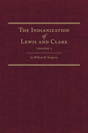 Indianization of Lewis and Clark