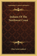 Indians Of The Northwest Coast