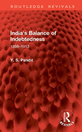India's Balance of Indebtedness: 1898-1913