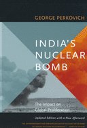 India's Nuclear Bomb: The Impact on Global Proliferation