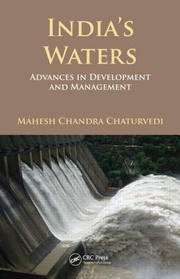 India's Waters: Advances in Development and Management - Chaturvedi, Mahesh Chandra