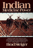 Indigenous American Medicine Power