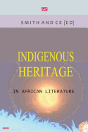 Indigenous Heritage in African Literature