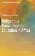 Indigenous Knowledge and Education in Africa