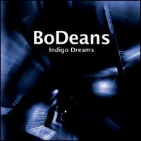 Indigo Dreams - BoDeans