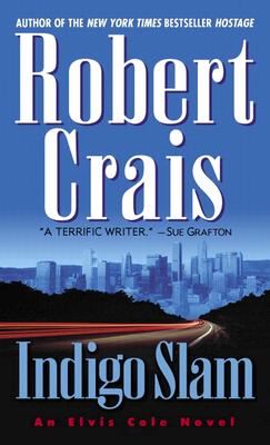 Indigo Slam - Crais, Robert