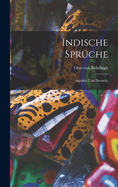 Indische Sprche: Sanskrit und Deutsch.